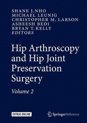 Hip Arthroscopy and Hip Joint Preservation Surgery 1