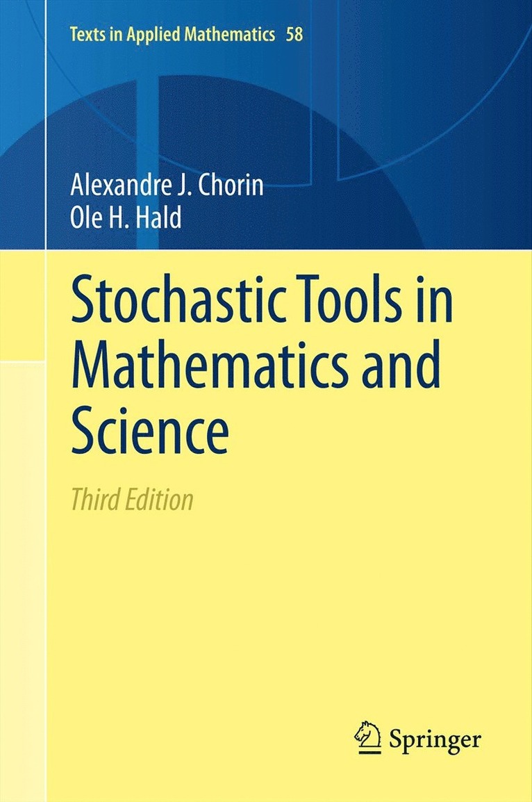 Stochastic Tools in Mathematics and Science 1