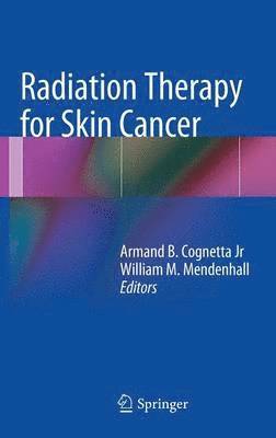 bokomslag Radiation Therapy for Skin Cancer