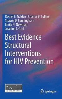 bokomslag Best Evidence Structural Interventions for HIV Prevention