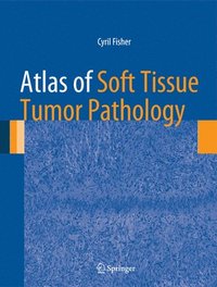 bokomslag Atlas of Soft Tissue Tumor Pathology