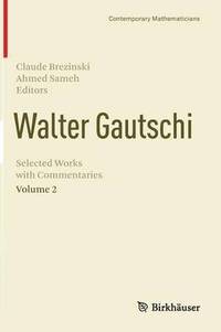 bokomslag Walter Gautschi, Volume 2