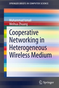 bokomslag Cooperative Networking in a Heterogeneous Wireless Medium