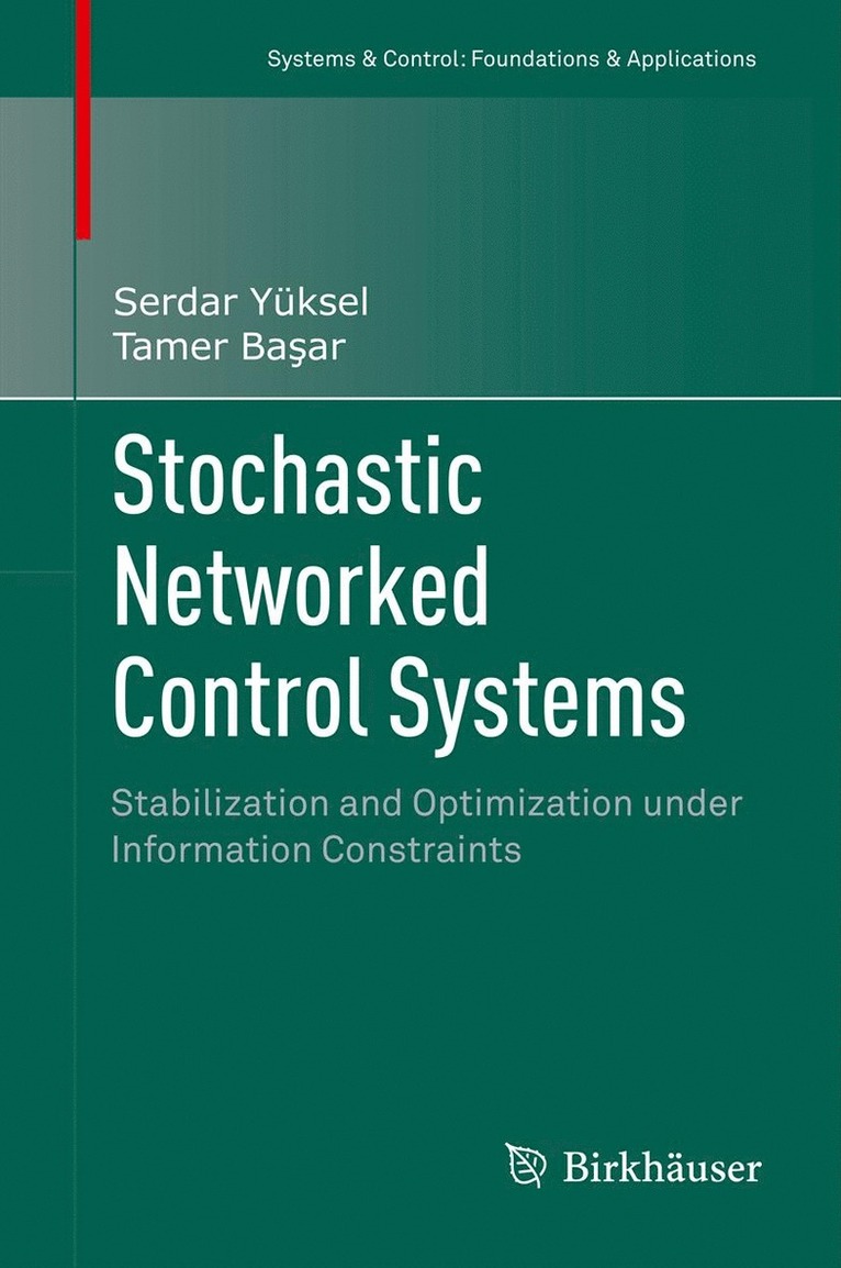 Stochastic Networked Control Systems 1