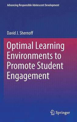 bokomslag Optimal Learning Environments to Promote Student Engagement