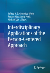 bokomslag Interdisciplinary Applications of the Person-Centered Approach