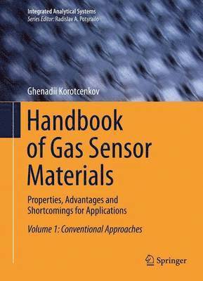 Ghenadii Korotcenkov - Handbook of Gas Sensor Materials, Inbunden