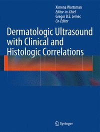 bokomslag Dermatologic Ultrasound with Clinical and Histologic Correlations
