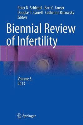 Biennial Review of Infertility 1