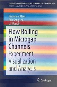 bokomslag Flow Boiling in Microgap Channels