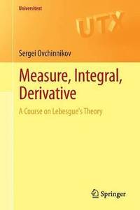 bokomslag Measure, Integral, Derivative