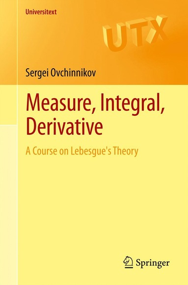 bokomslag Measure, Integral, Derivative