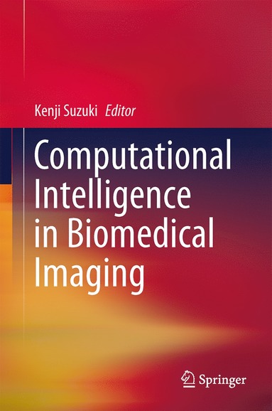 bokomslag Computational Intelligence in Biomedical Imaging