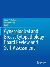 bokomslag Gynecological and Breast Cytopathology Board Review and Self-Assessment