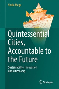 bokomslag Quintessential Cities, Accountable to the Future