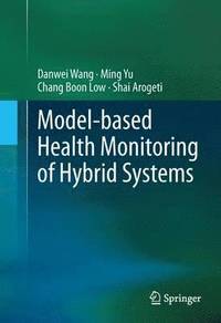 bokomslag Model-based Health Monitoring of Hybrid Systems