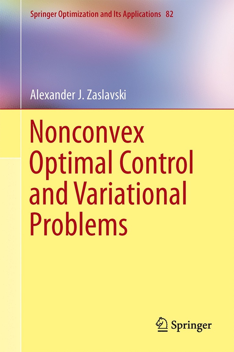 Nonconvex Optimal Control and Variational Problems 1