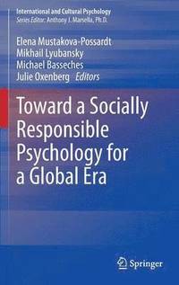bokomslag Toward a Socially Responsible Psychology for a Global Era