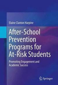 bokomslag After-School Prevention Programs for At-Risk Students