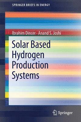 Solar Based Hydrogen Production Systems 1