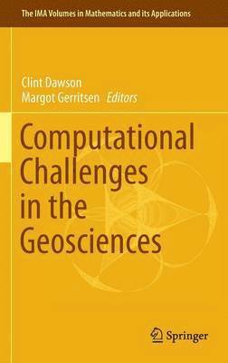 Computational Challenges in the Geosciences 1