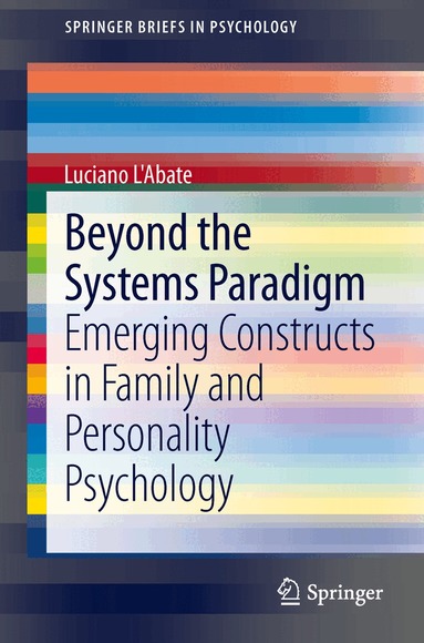 Luciano L'Abate - Beyond the Systems Paradigm, Häftad