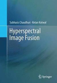 bokomslag Hyperspectral Image Fusion