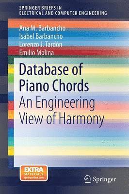 Ana M. Barbancho, Isabel Barbancho, Lorenzo J. Tardón, Emilio Molina - Database of Piano Chords, Häftad