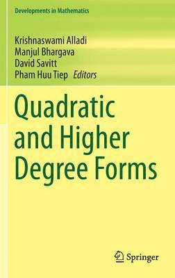 Quadratic and Higher Degree Forms 1