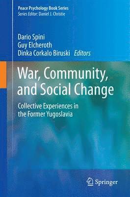 War, Community, and Social Change 1