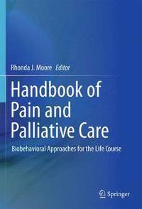 bokomslag Handbook of Pain and Palliative Care