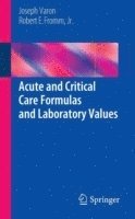 Acute and Critical Care Formulas and Laboratory Values 1