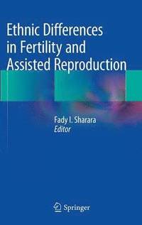 bokomslag Ethnic Differences in Fertility and Assisted Reproduction