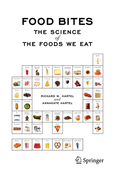 Richard W. Hartel, AnnaKate Hartel - Food Bites, Häftad