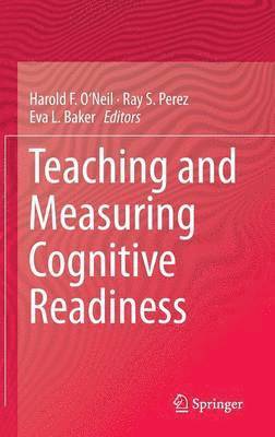 Teaching and Measuring Cognitive Readiness 1