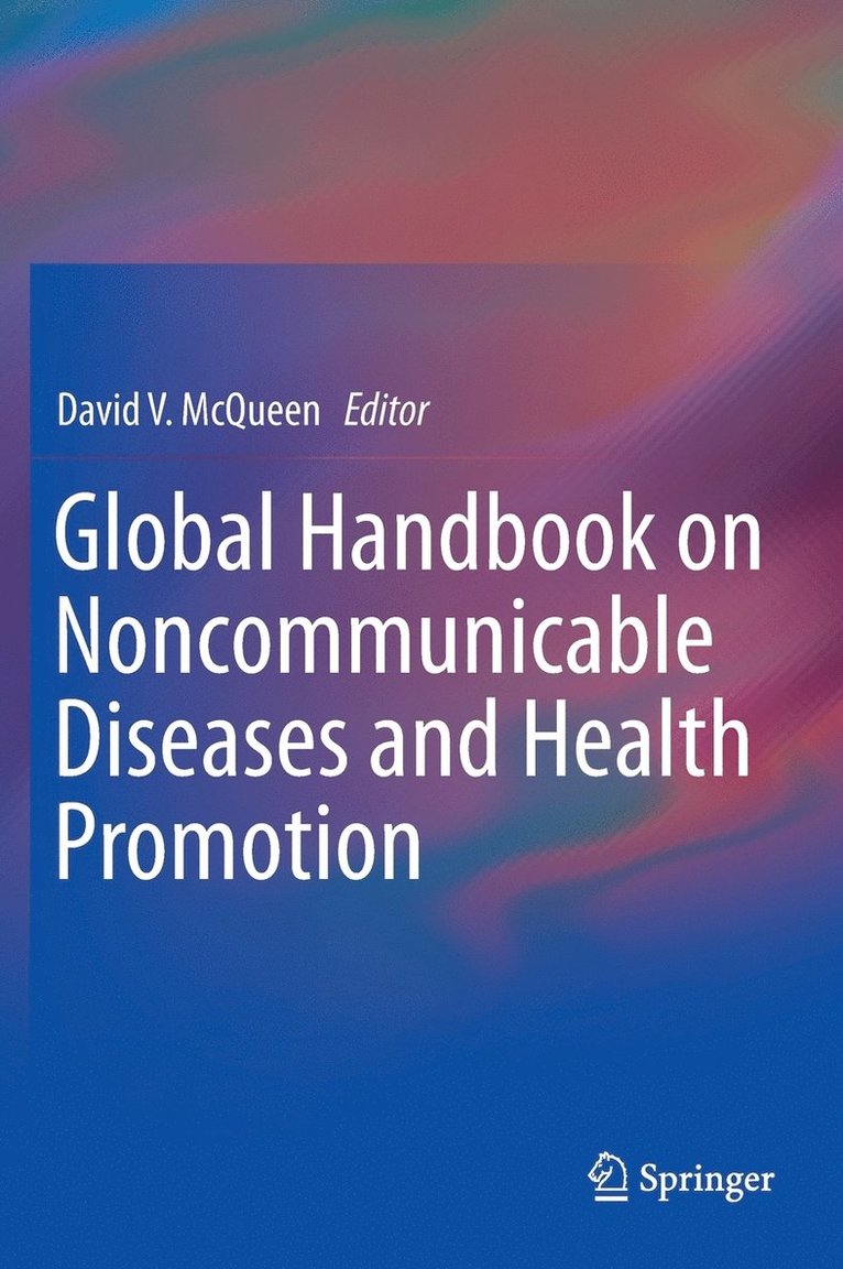 Global Handbook on Noncommunicable Diseases and Health Promotion 1