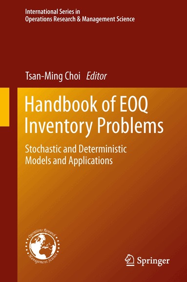 Tsan-Ming Choi - Handbook of EOQ Inventory Problems, Inbunden