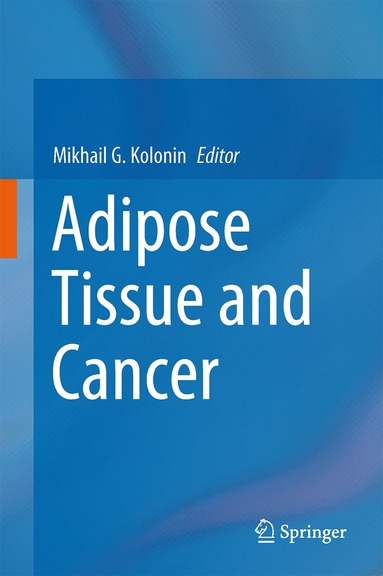 bokomslag Adipose Tissue and Cancer