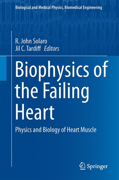 bokomslag Biophysics of the Failing Heart