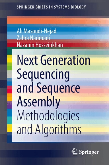 Ali Masoudi-Nejad, Zahra Narimani, Nazanin Hosseinkhan - Next Generation Sequencing and Sequence Assembly, Häftad