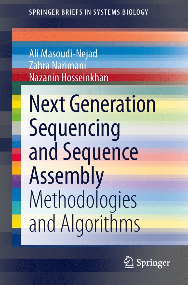 Ali Masoudi-Nejad, Zahra Narimani, Nazanin Hosseinkhan - Next Generation Sequencing and Sequence Assembly, Häftad