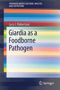 bokomslag Giardia as a Foodborne Pathogen
