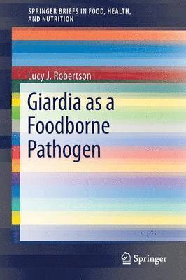 Giardia as a Foodborne Pathogen 1