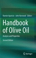 Ramón Aparicio, John Harwood, Ramon Aparicio - Handbook of Olive Oil, Inbunden