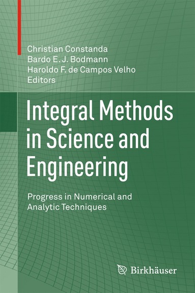 bokomslag Integral Methods in Science and Engineering