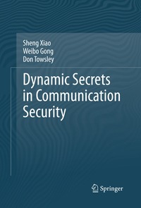 bokomslag Dynamic Secrets in Communication Security