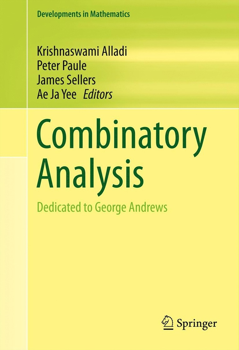 Krishnaswami Alladi, Peter Paule, James Sellers, Ae Ja Yee - Combinatory Analysis, Inbunden