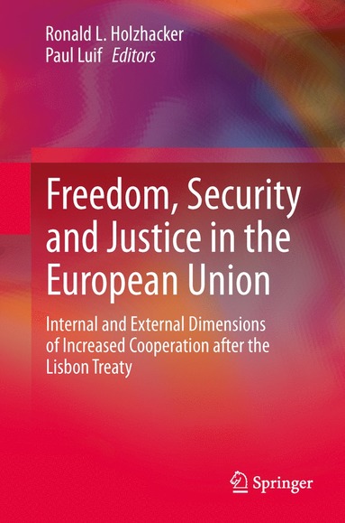 bokomslag Freedom, Security and Justice in the European Union