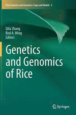 Qifa Zhang, Rod A. Wing - Genetics and Genomics of Rice, Inbunden