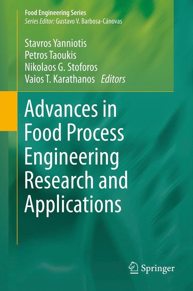 bokomslag Advances in Food Process Engineering Research and Applications